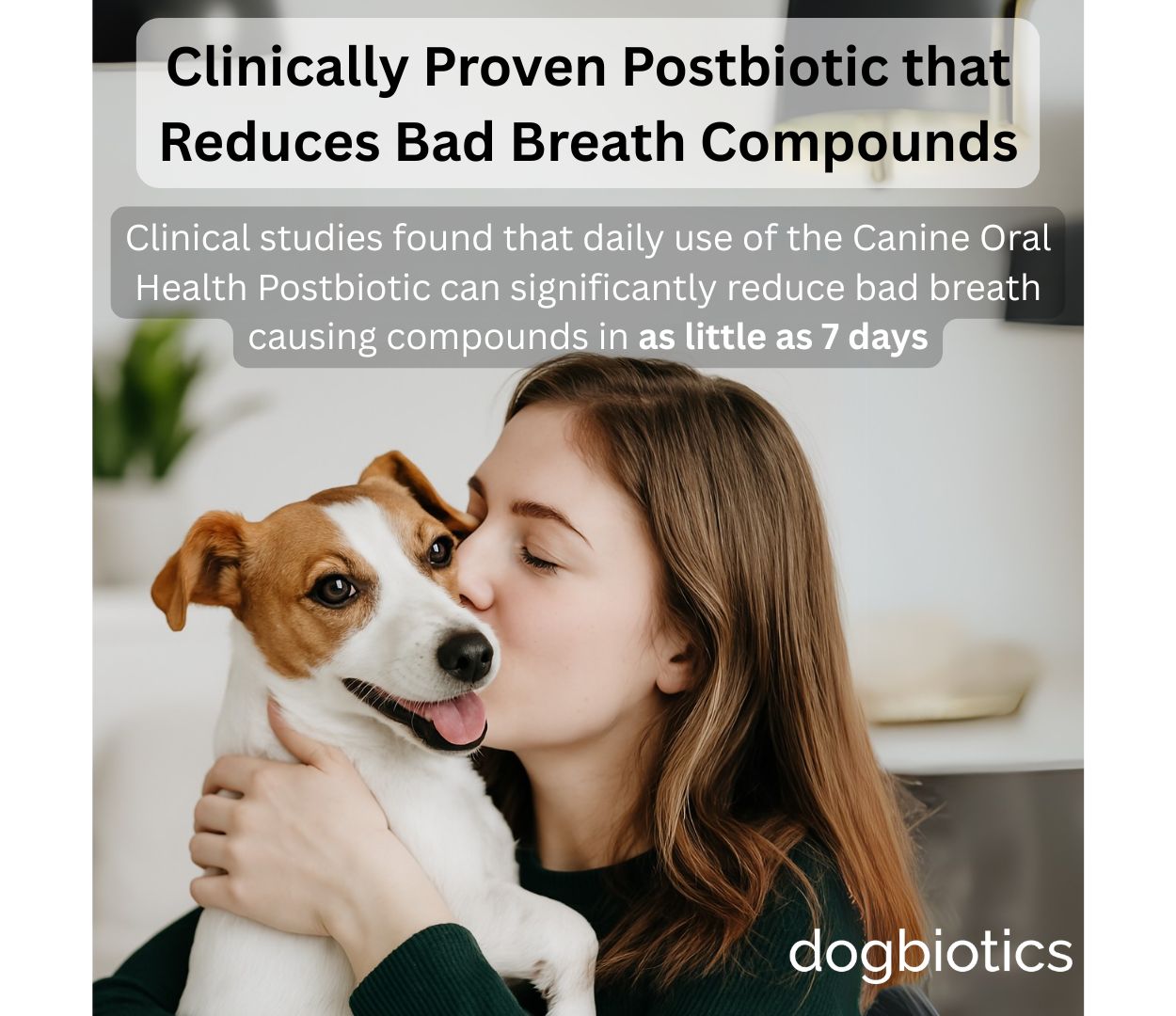 Dogbiotic Oral Hygiene